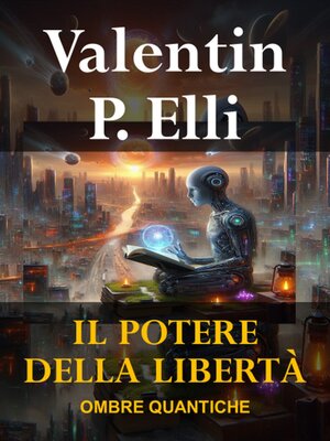 cover image of Il Potere della Libertà